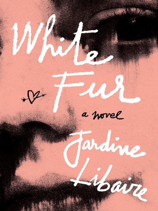 Title details for White Fur by Jardine Libaire - Available